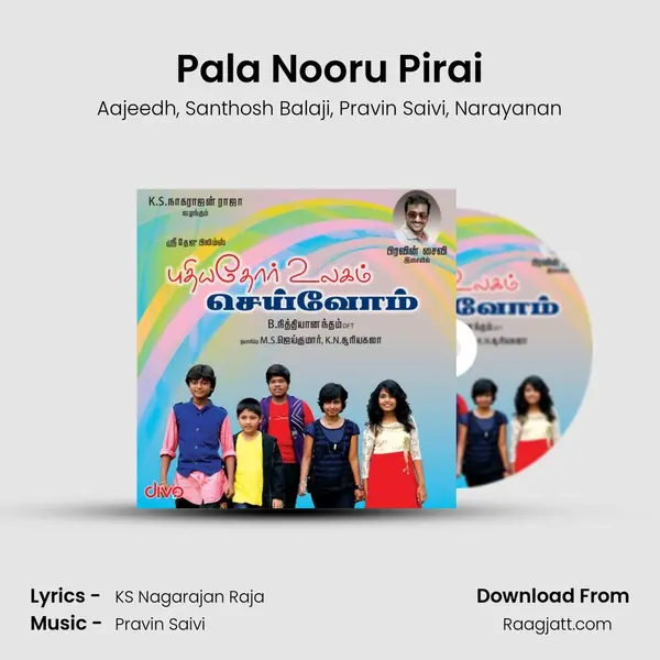 Pala Nooru Pirai mp3 song