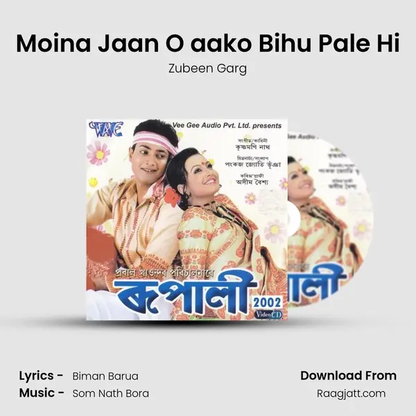 Moina Jaan O aako Bihu Pale Hi - Zubeen Garg album cover 