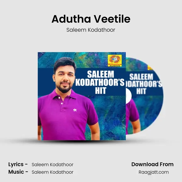 Adutha Veetile - Saleem Kodathoor album cover 