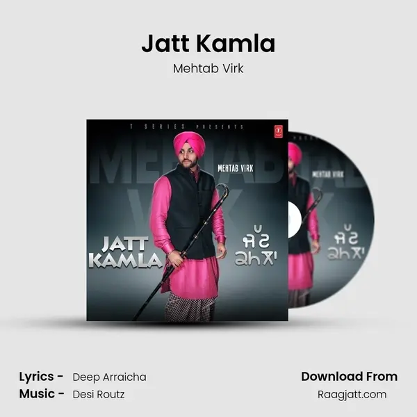 Jatt Kamla - Mehtab Virk album cover 