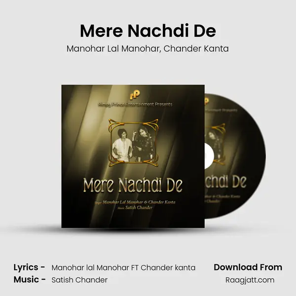 Mere Nachdi De mp3 song