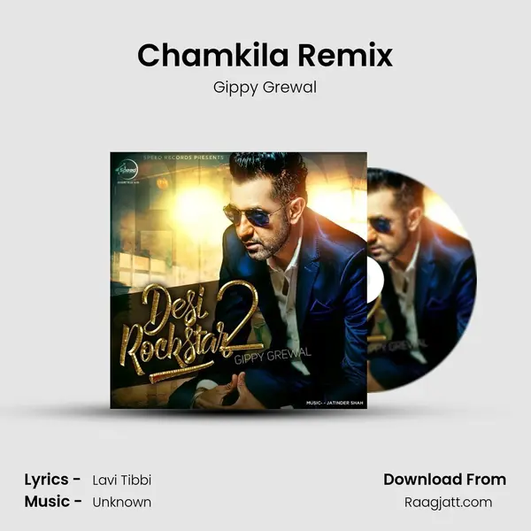 Chamkila Remix - Gippy Grewal album cover 