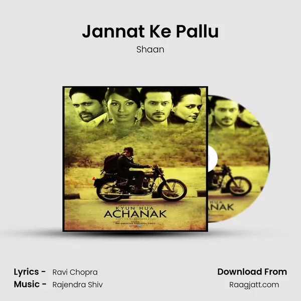 Jannat Ke Pallu - Shaan album cover 