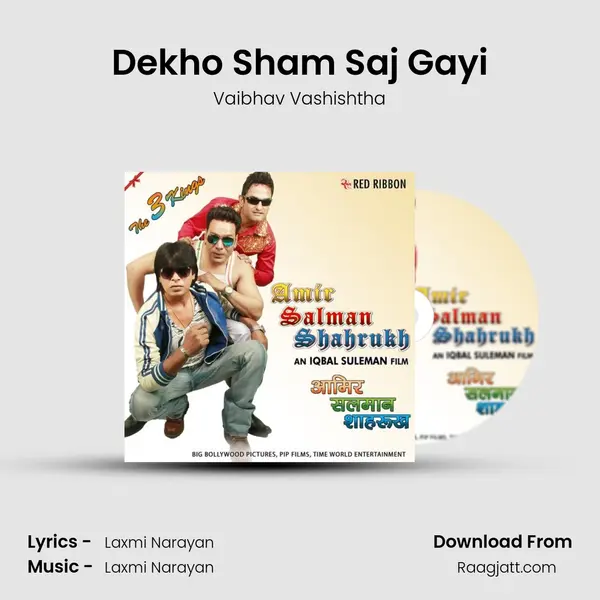 Dekho Sham Saj Gayi - Vaibhav Vashishtha album cover 