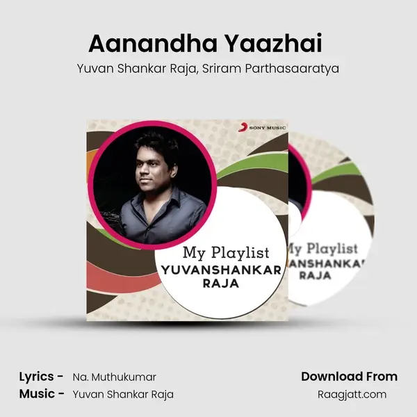 Aanandha Yaazhai (From Thangameenkal) mp3 song