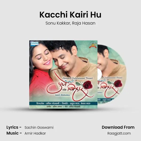 Kacchi Kairi Hu - Sonu Kakkar album cover 