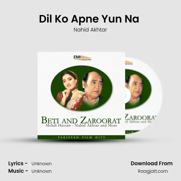 Dil Ko Apne Yun Na (From 