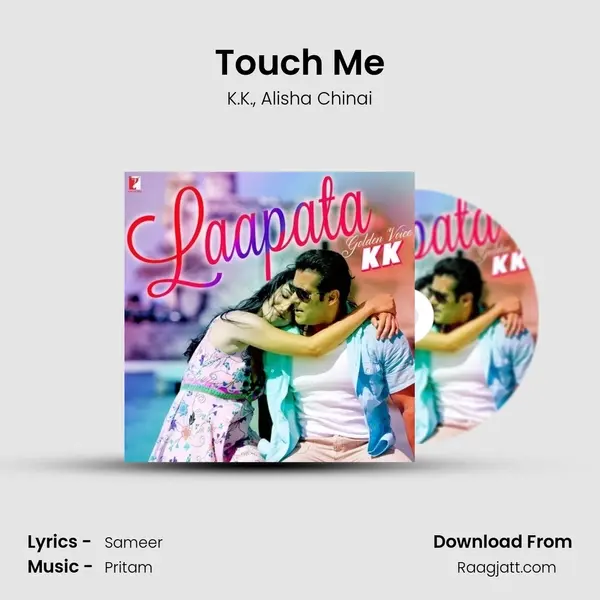 Touch Me mp3 song