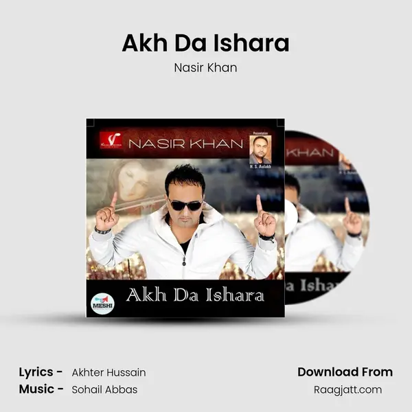 Akh Da Ishara(Remix) - Nasir Khan album cover 