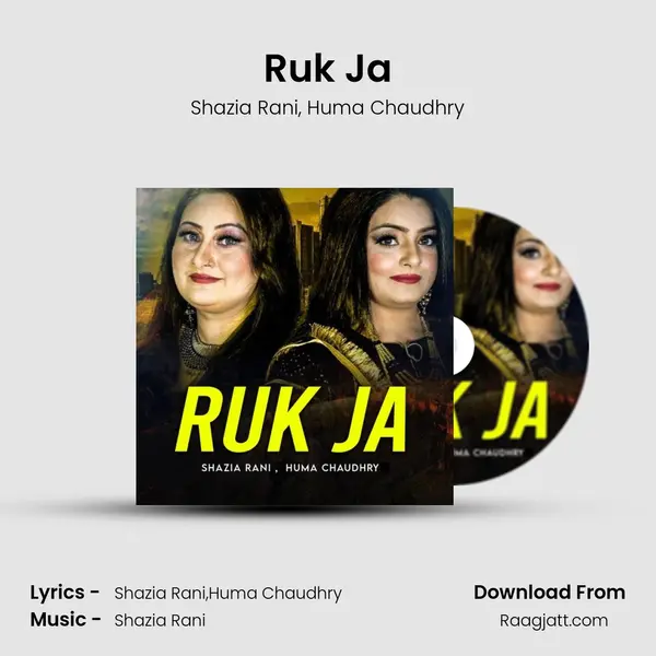 Ruk Ja - Shazia Rani album cover 