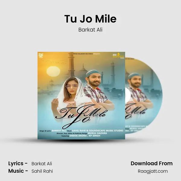 Tu Jo Mile mp3 song