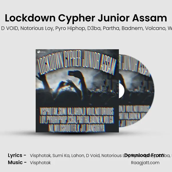 Lockdown Cypher Junior Assam mp3 song