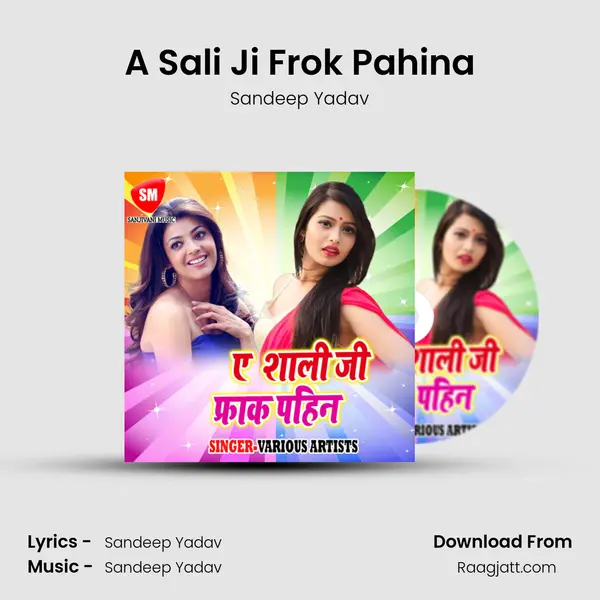 A Sali Ji Frok Pahina mp3 song