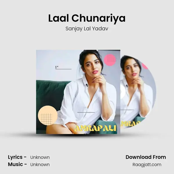 Laal Chunariya - Sanjay Lal Yadav album cover 