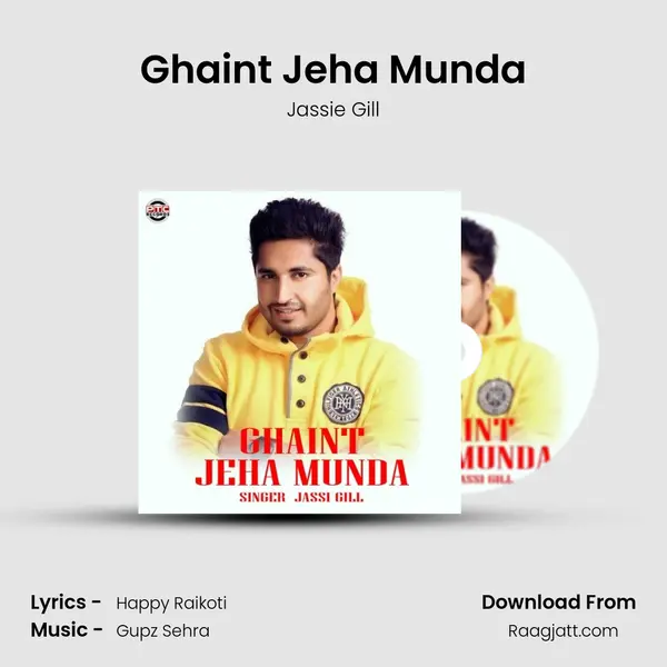 Ghaint Jeha Munda - Jassie Gill album cover 