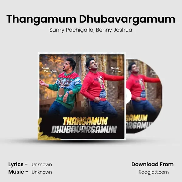 Thangamum Dhubavargamum - Samy Pachigalla album cover 