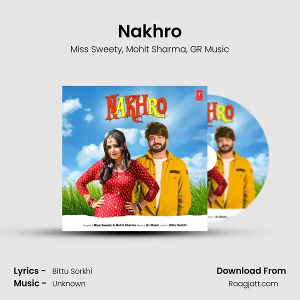 Nakhro mp3 song