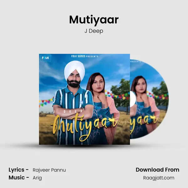 Mutiyaar mp3 song