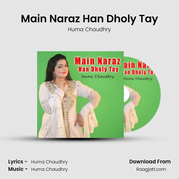 Main Naraz Han Dholy Tay mp3 song