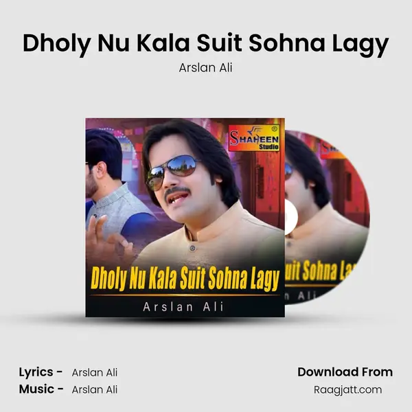 Dholy Nu Kala Suit Sohna Lagy mp3 song