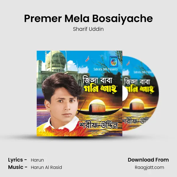 Premer Mela Bosaiyache - Sharif Uddin album cover 