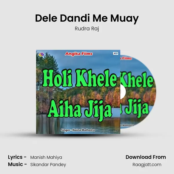 Dele Dandi Me Muay - Rudra Raj album cover 