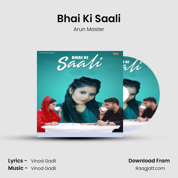 Bhai Ki Saali mp3 song