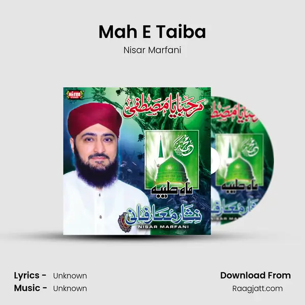 Mah E Taiba mp3 song