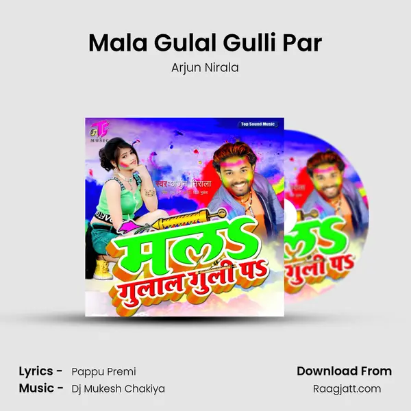 Mala Gulal Gulli Par - Arjun Nirala album cover 