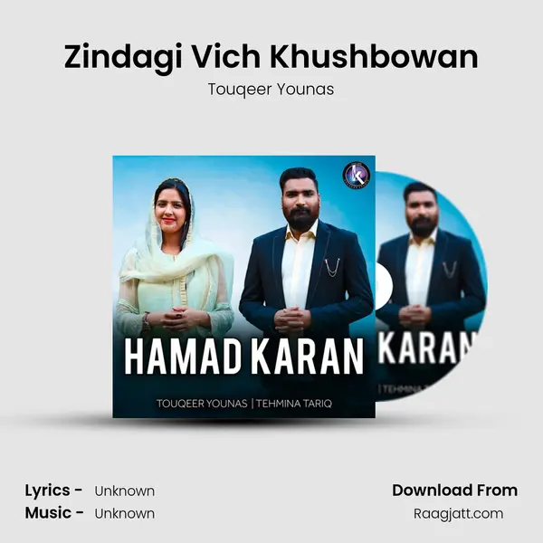 Zindagi Vich Khushbowan - Touqeer Younas album cover 