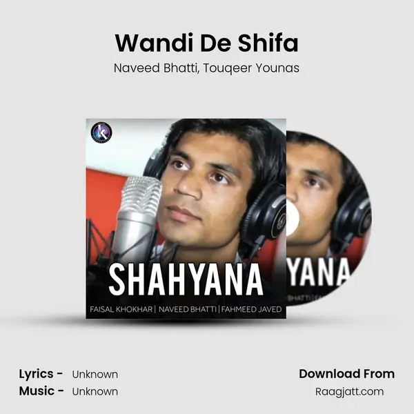 Wandi De Shifa mp3 song