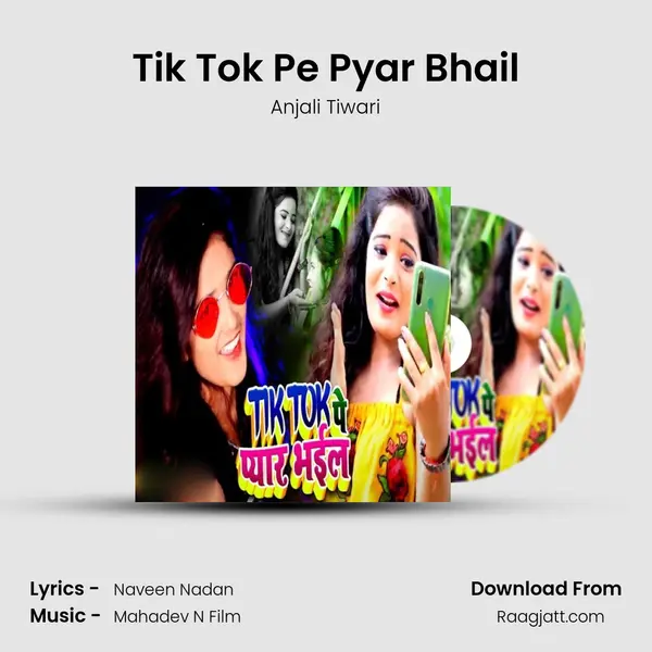 Tik Tok Pe Pyar Bhail mp3 song