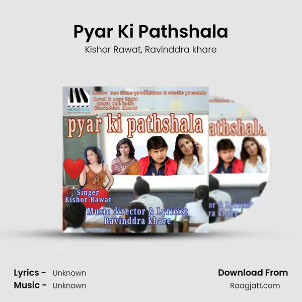 Pyar Ki Pathshala - Kishor Rawat album cover 