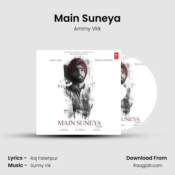 Main Suneya - Ammy Virk album cover 