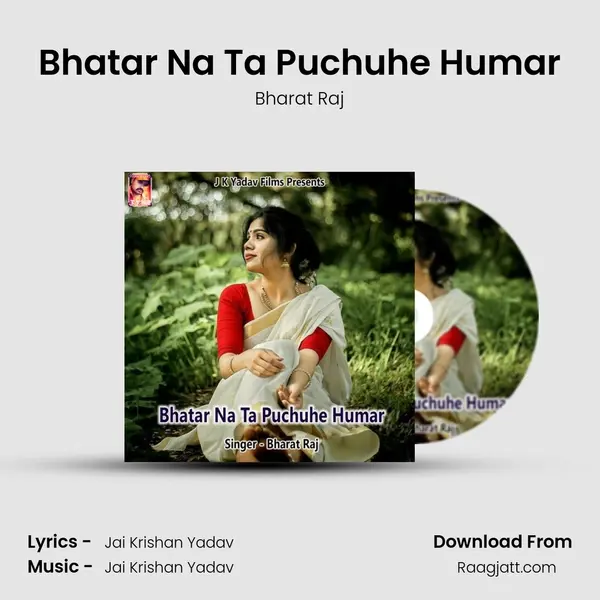 Bhatar Na Ta Puchuhe Humar mp3 song