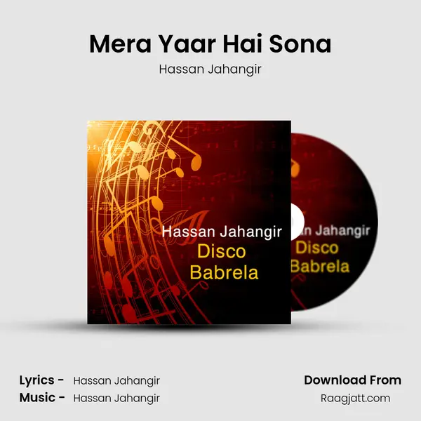 Mera Yaar Hai Sona - Hassan Jahangir album cover 