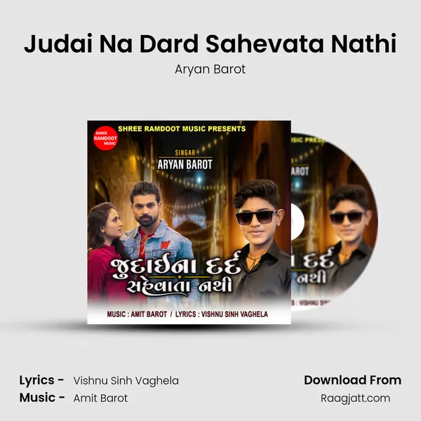 Judai Na Dard Sahevata Nathi - Aryan Barot album cover 