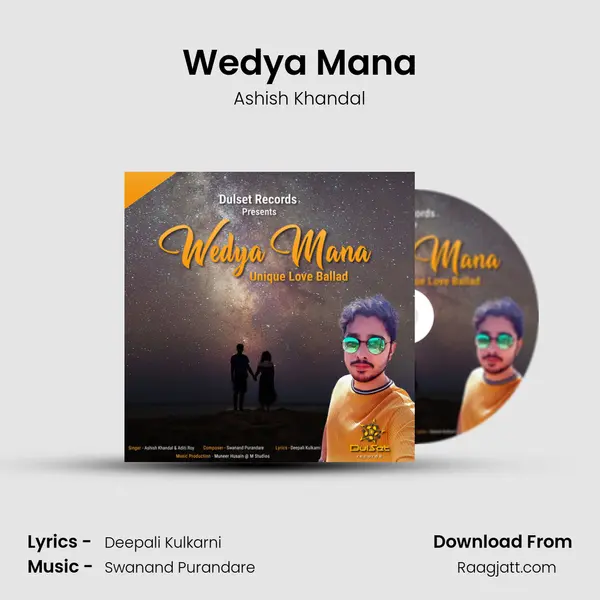 Wedya Mana - Ashish Khandal mp3 song