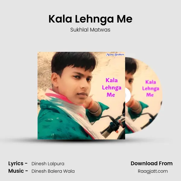 Kala Lehnga Me mp3 song