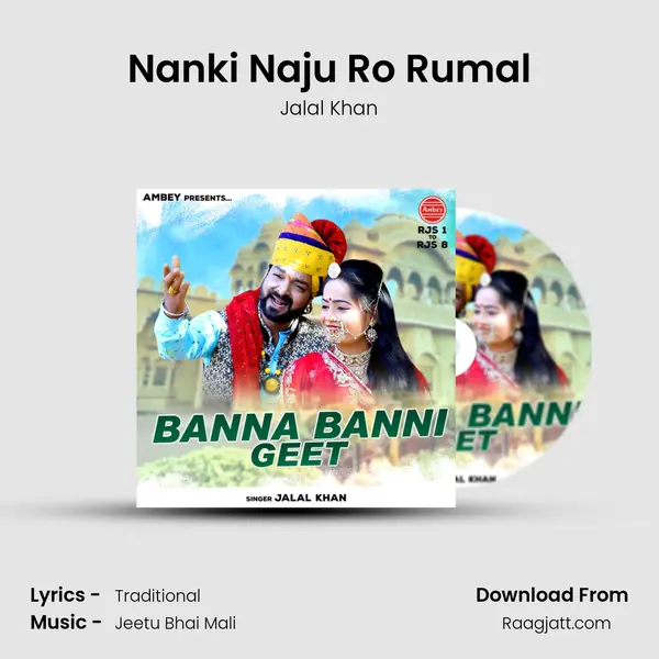 Nanki Naju Ro Rumal mp3 song