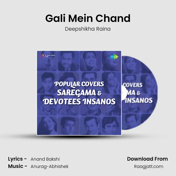 Gali Mein Chand - Deepshikha Raina album cover 