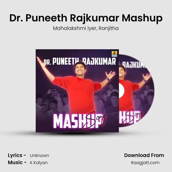 Dr. Puneeth Rajkumar Mashup - Mahalakshmi Iyer album cover 