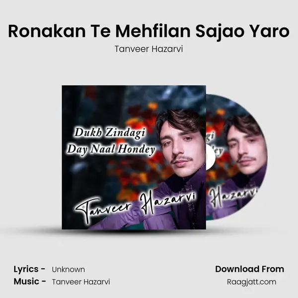 Ronakan Te Mehfilan Sajao Yaro - Tanveer Hazarvi album cover 