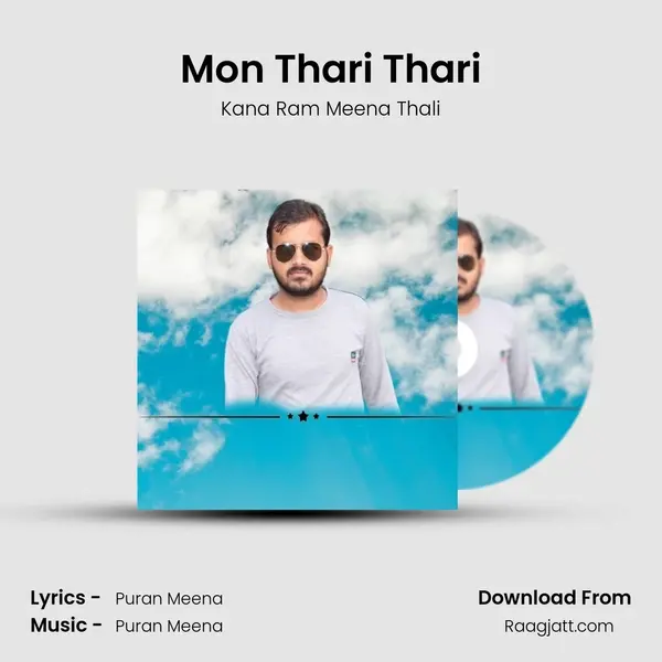 Mon Thari Thari - Kana Ram Meena Thali album cover 