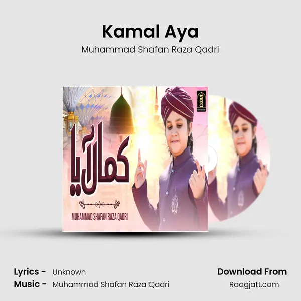 Kamal Aya mp3 song