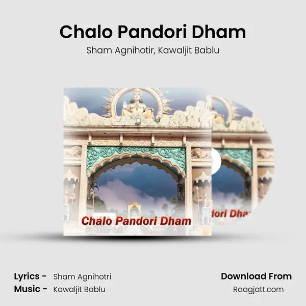 Chalo Pandori Dham - Sham Agnihotir album cover 