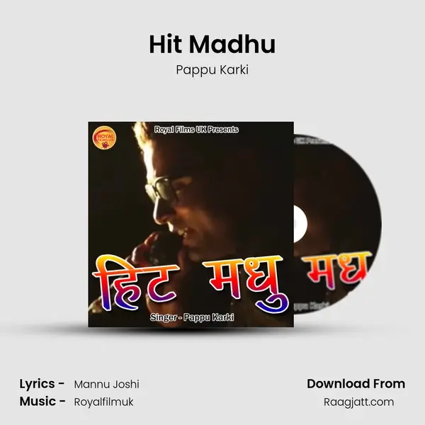 Hit Madhu - Pappu Karki album cover 