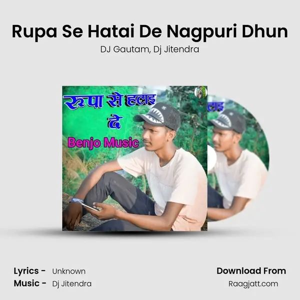 Rupa Se Hatai De Nagpuri Dhun mp3 song