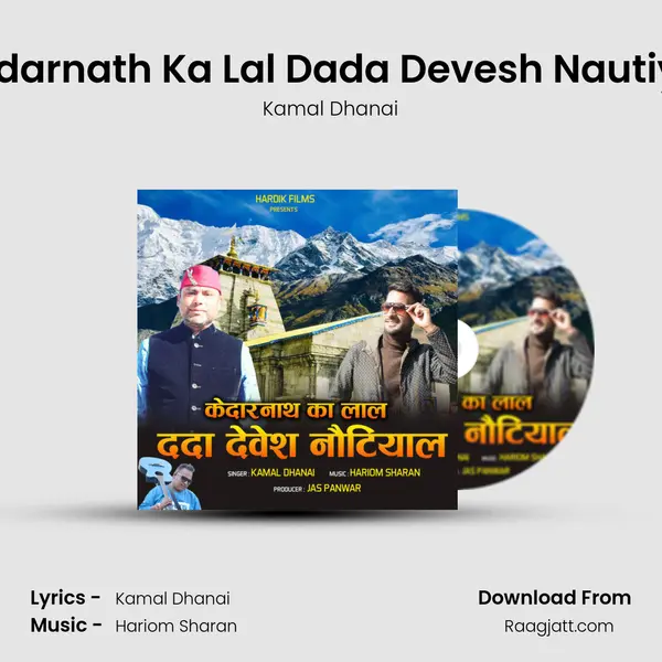 Kedarnath Ka Lal Dada Devesh Nautiyal - Kamal Dhanai album cover 