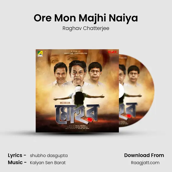 Ore Mon Majhi Naiya - Raghav Chatterjee album cover 